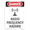 Signmission OSHA Danger Sign, Radio Frequency Hazard, 5in X 3.5in Decal, 10PK, OS-DS-D-35-V-1686-10PK OS-DS-D-35-V-1686-10PK - alternate 1